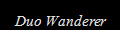 Duo Wanderer